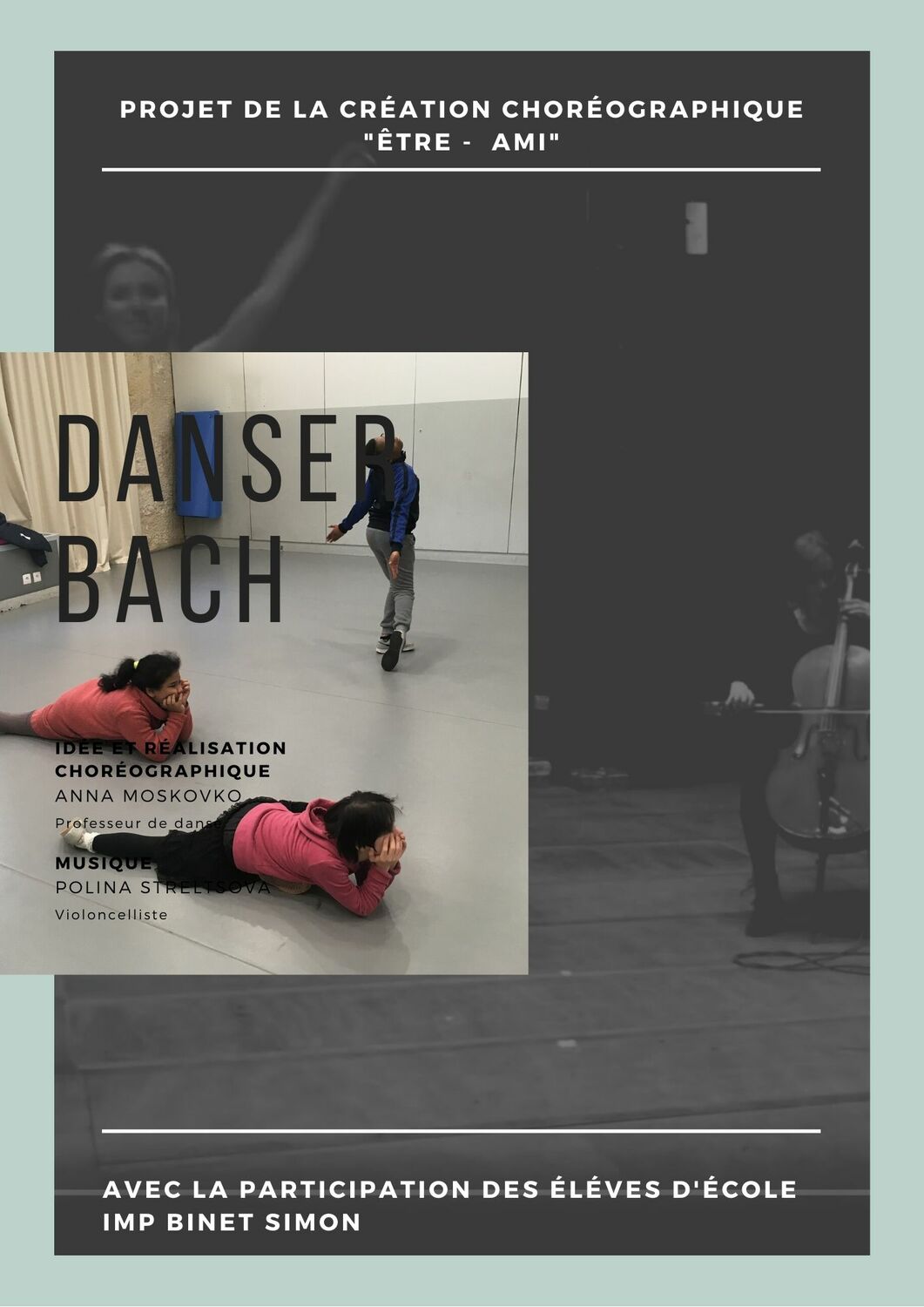<span style="font-weight: bold;">Dance improvisatin progress on music of Bach on cello with handicapate children.&nbsp;</span>